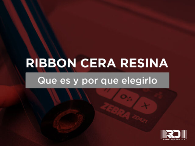 Que es el ribbon cera resina y por que elegirlo