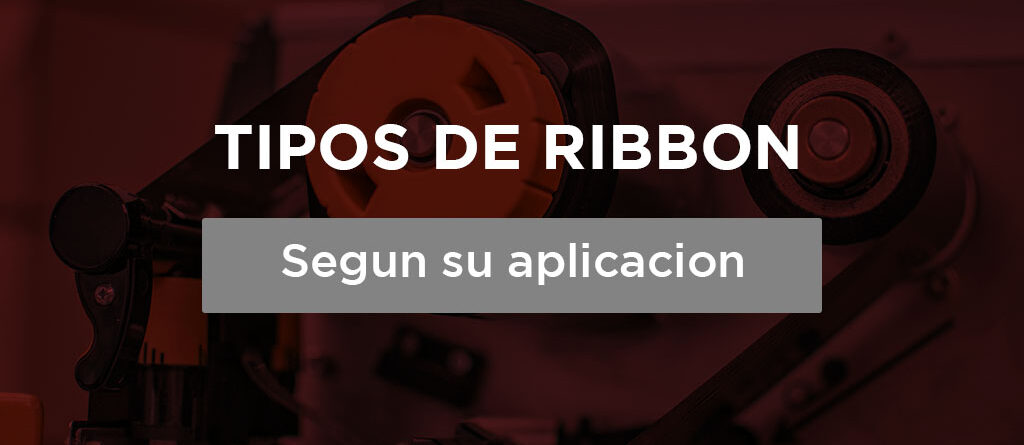 Tipos de ribbon