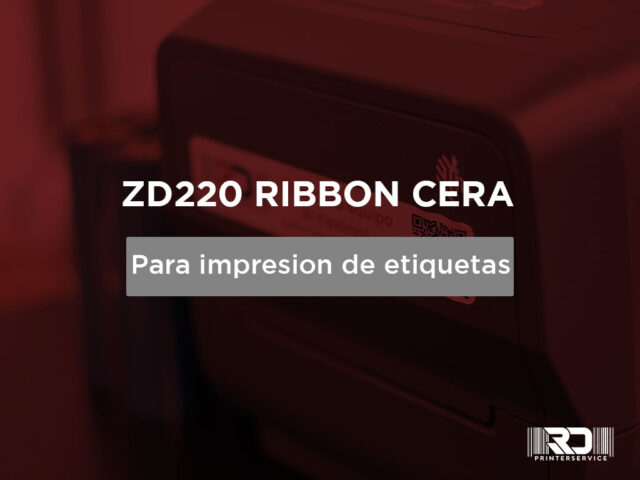 ZD220 ribbon cera